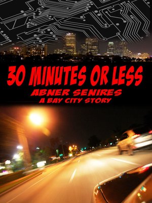 cover image of 30 Minutes or Less